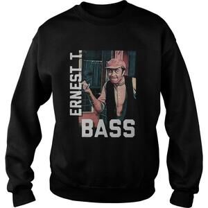 Ernest T Bass Sweatshirt
